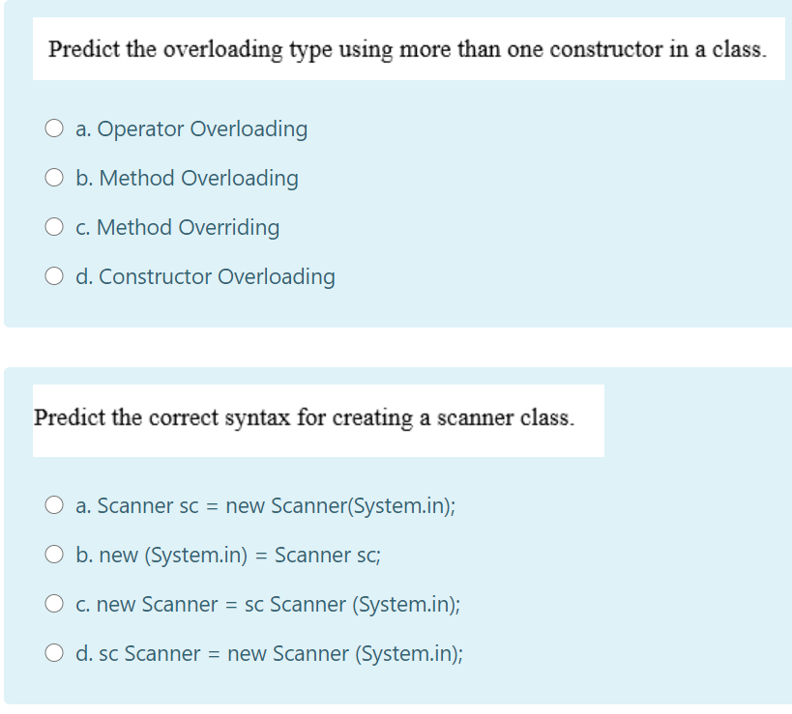  Predict the overloading type using more than one constructor in a