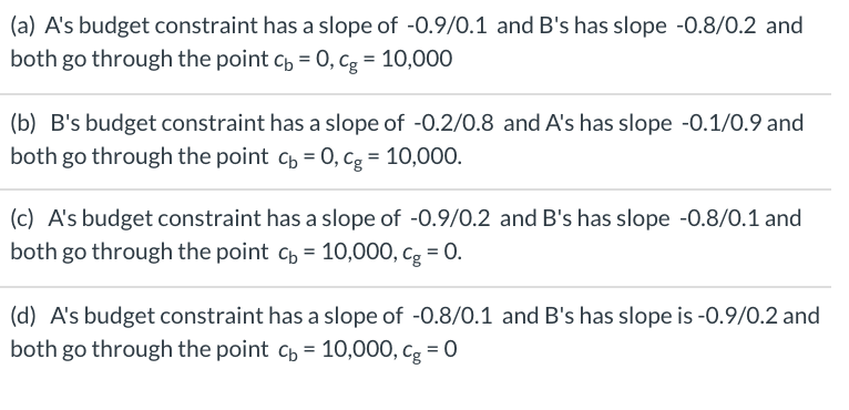 For Q.8 suppose that insurance is offered to both A and B