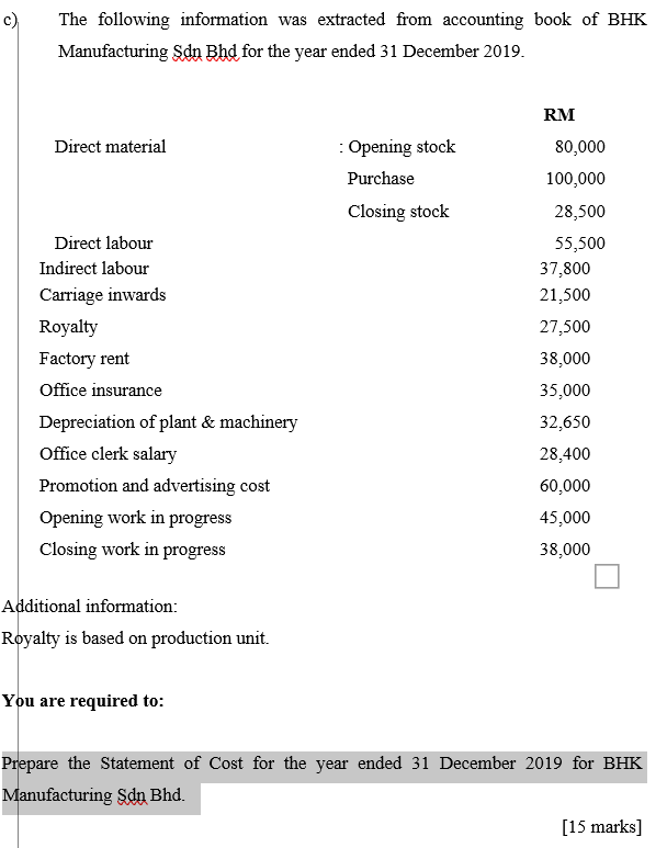  PLEASE ANSWER WITHIN 25 MINS c) The following information was extracted