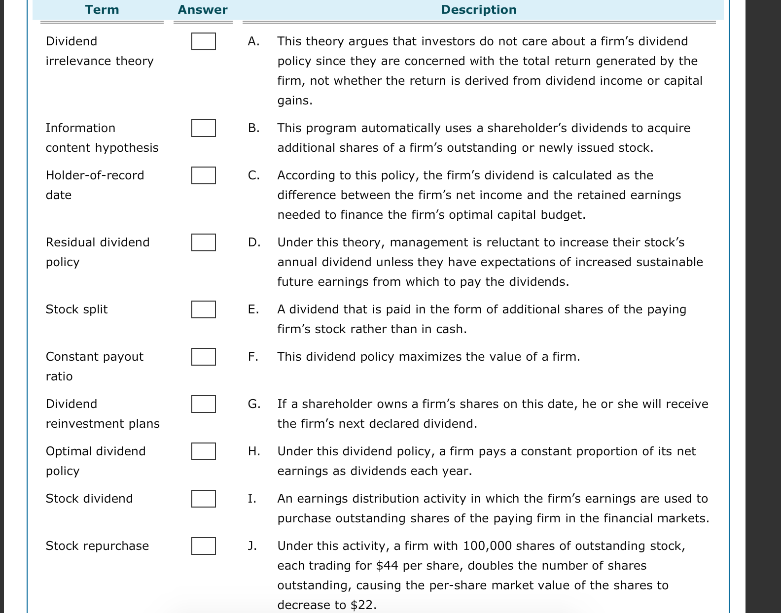 Match each term with one deffinition. All definitons are used only once.