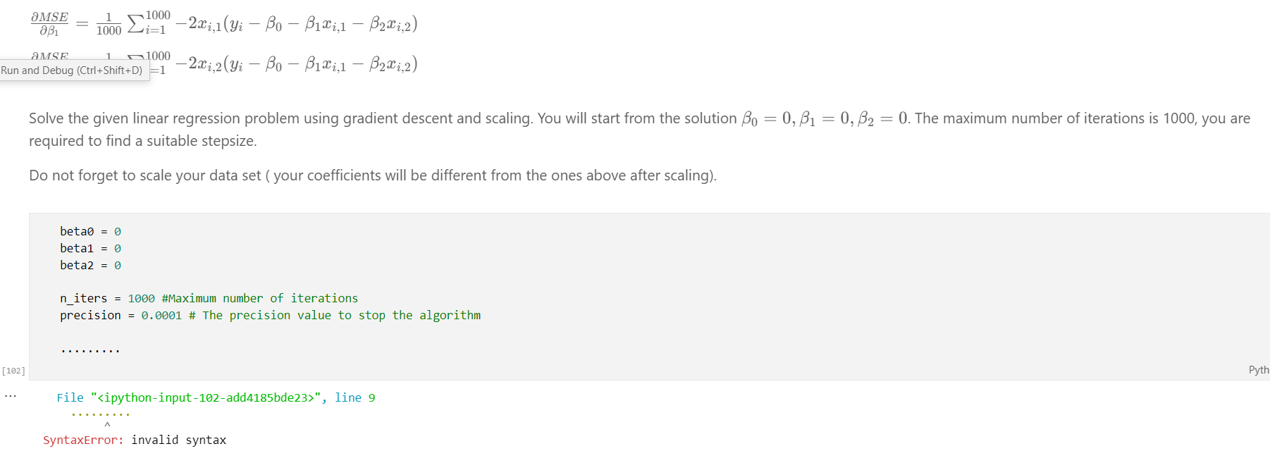 Jupyter Notebook file (HW2 - Question 3.ipynb). Solve the problem with the