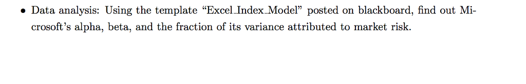 Data analysis: Using the template "Excel-Index-Model" posted on blackboard, find out