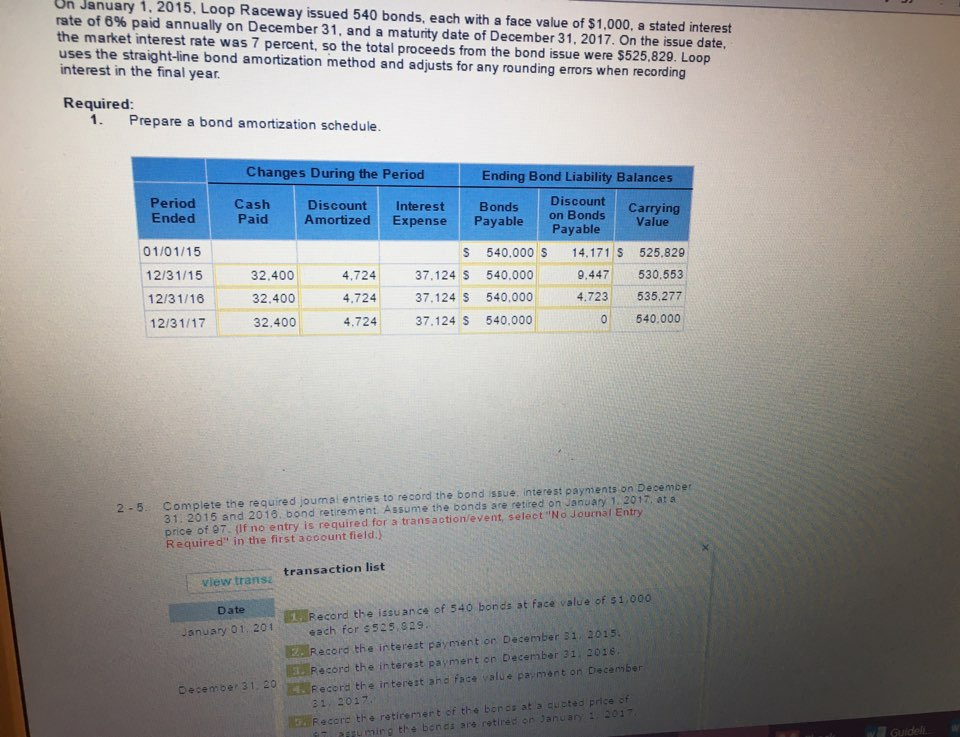 *complete the journal entry. On January 1, 2015, Loop Raceway issued