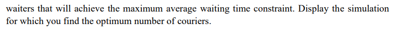 in the order delivery part. For each courier in the order delivery,