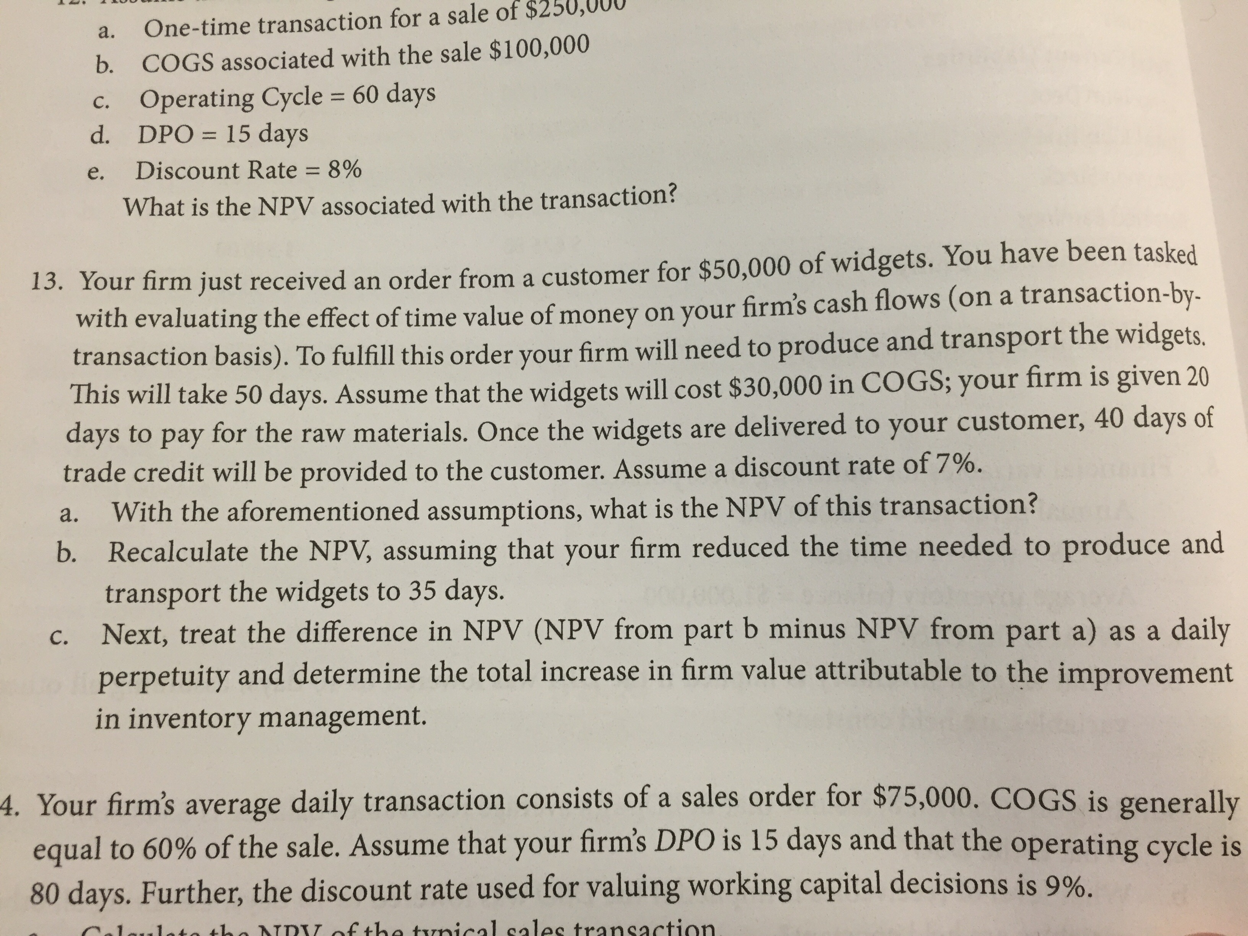 Please help by explaining step by step, #13 a-c. Thanks! One-time transaction