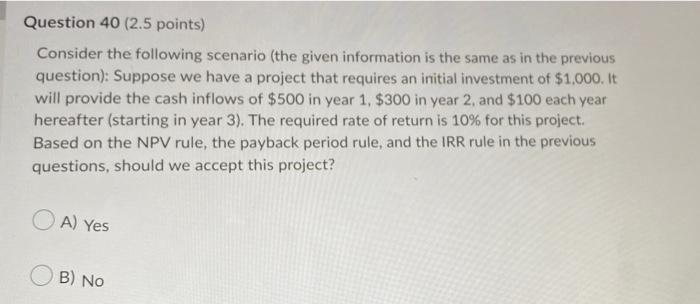  Consider the following scenario (the given information is the same as