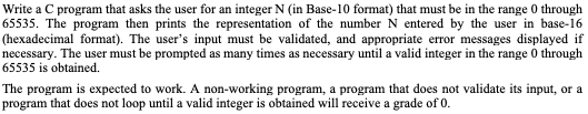 Write a C program that asks the user for an integer
