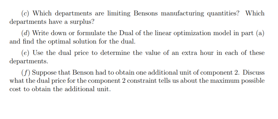 into MATLAB as well if used. 1. Benson Electronics manufactures three components