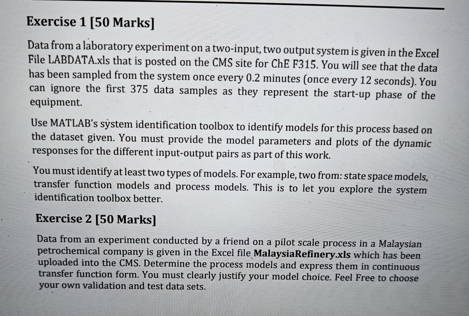  Exercise 1[50 Marks] Data from a laboratory experiment on a two-input,