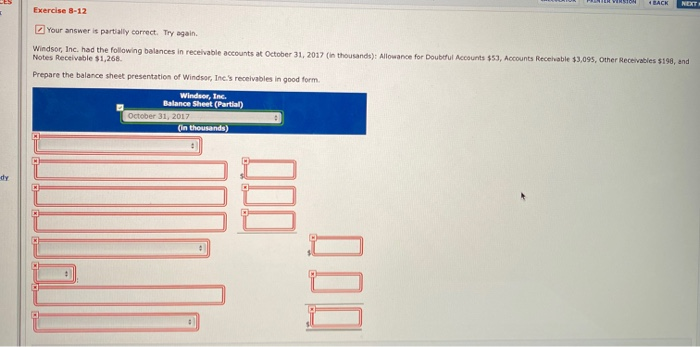  4 BACK NEXT Exercise 8-12 Your answer is partially correct. Try