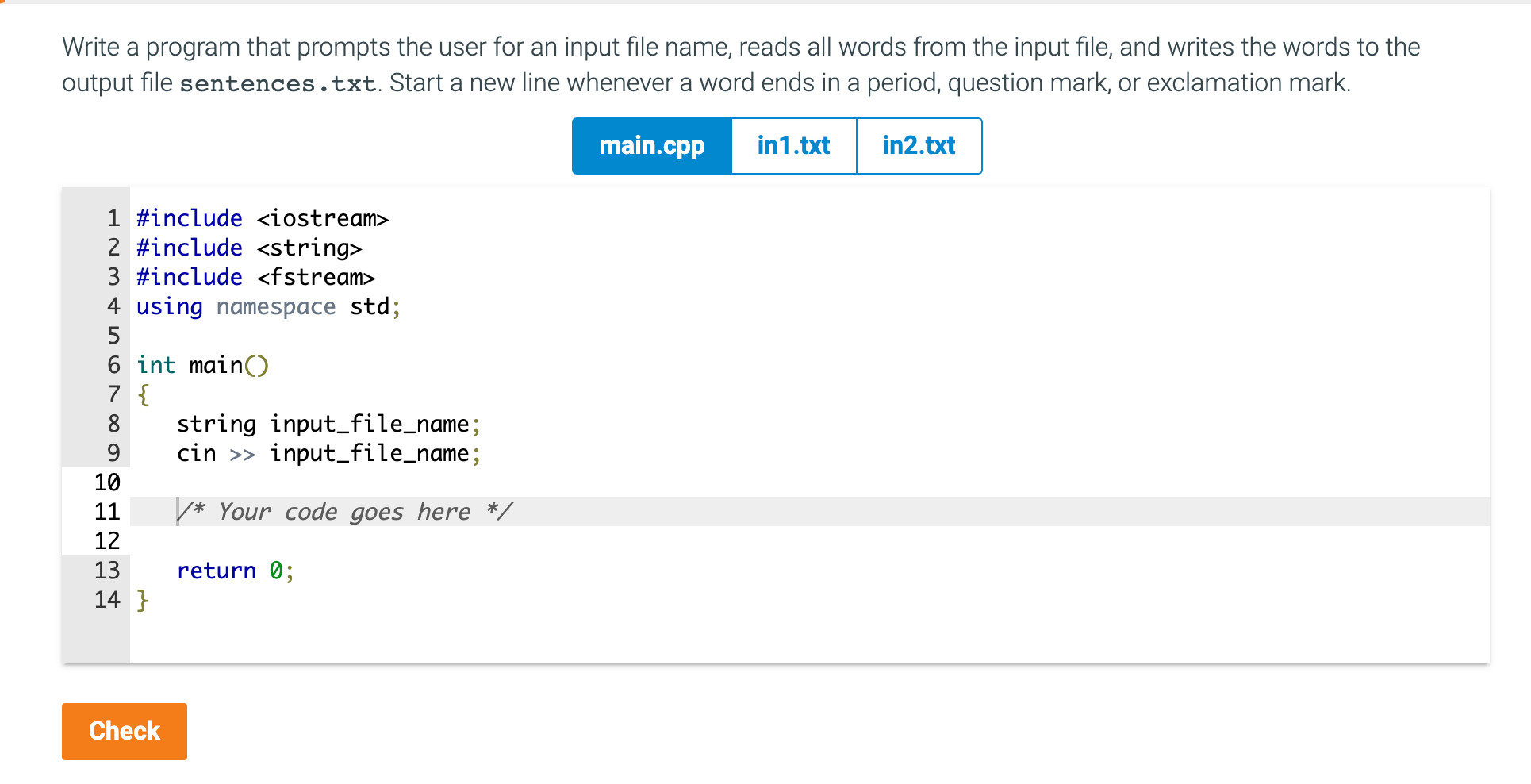 Write a program that prompts the user for an input file name,