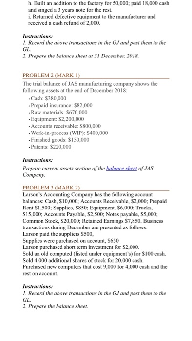 (5 MARKS) PROBLEM I (MARKS 2) Juarez Inc. has been operating for