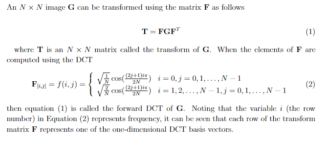 DCT transform matrix F. Snother function that uses F to perform the