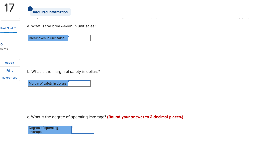 Unit sales Selling price per unit Variable expenses per unit Fixed expenses