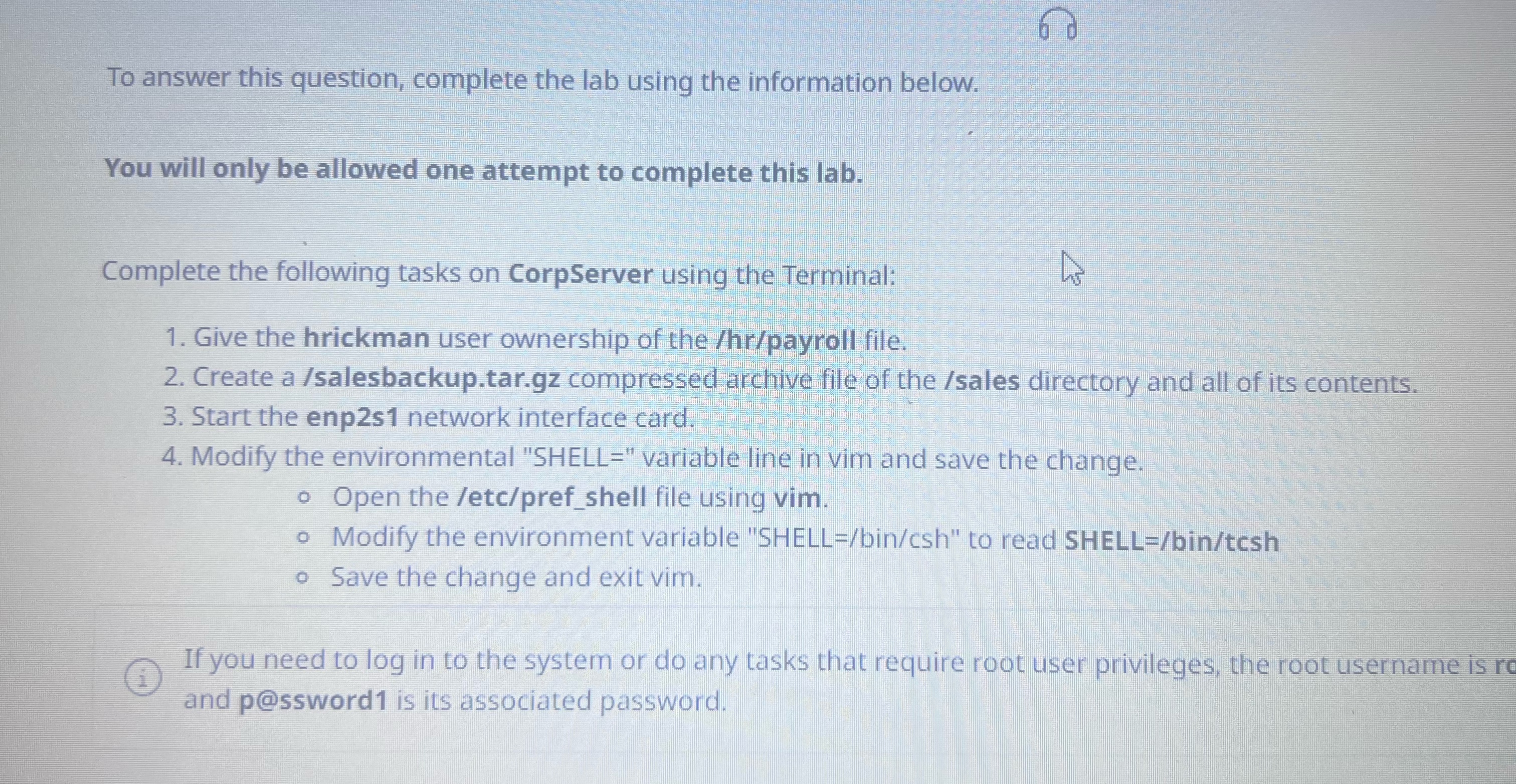  To answer this question, complete the lab using the information below.
