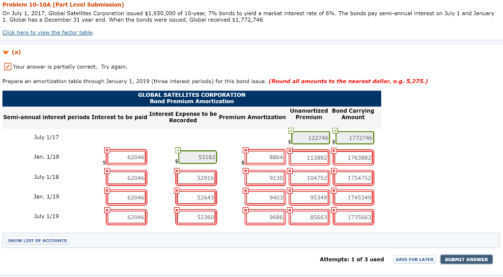  Problem 10-10A (Part Level Submission) On July 1, 2017, Global Satellites
