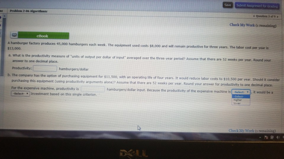 Submit Assignment for Grading Save Problem 2-06 Algorithmic ns 4 Question