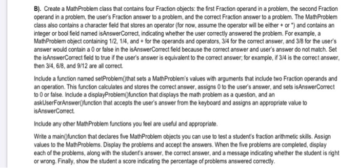 i need this at c++ B). Create a Math Problem class that