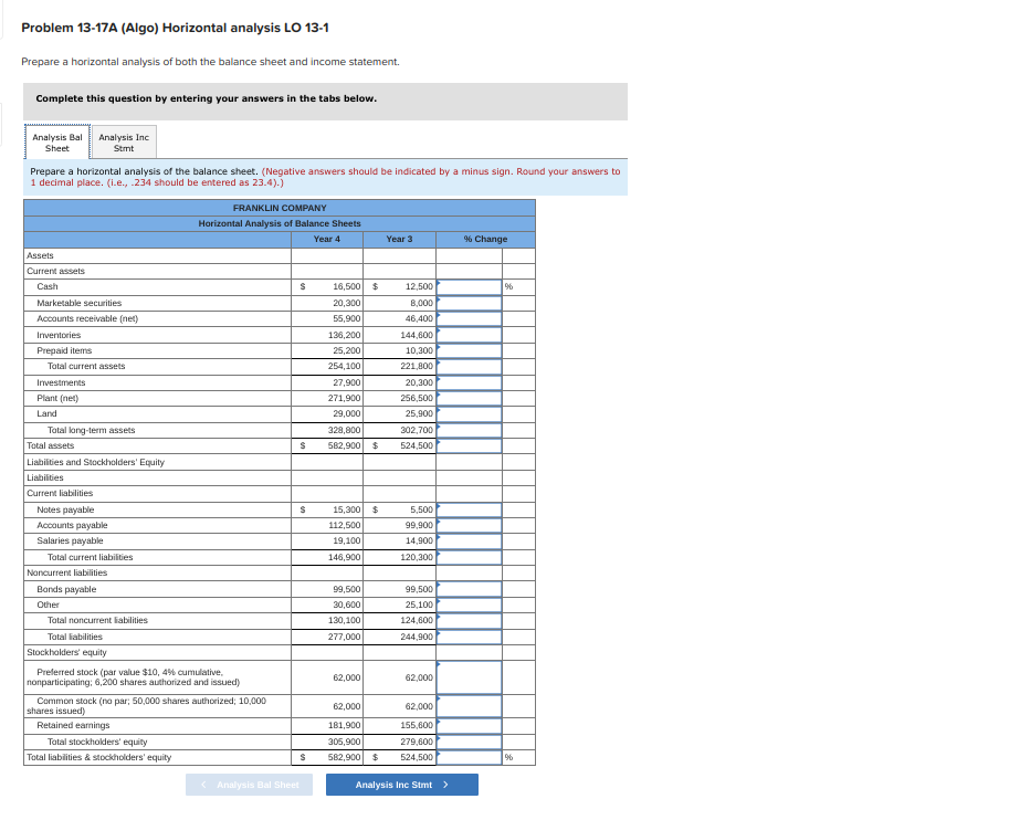 Problem 13-17A (Algo) Horizontal analysis LO 13-1 Prepare a horizontal analysis