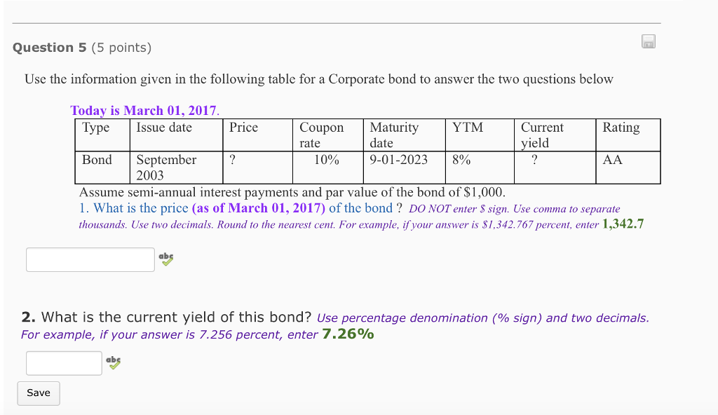 Question 5 (5 points) Use the information given in the following