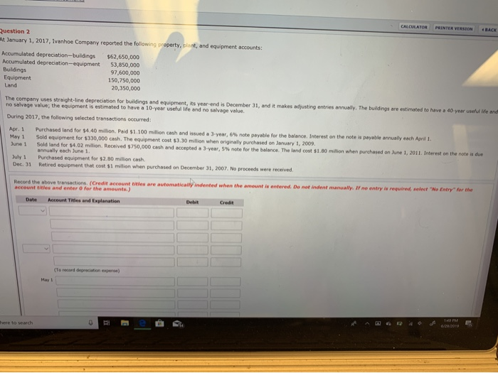  CALCULATO8 PRINTER VERSION BACK Question 2 At January 1, 2017, Ivanhoe