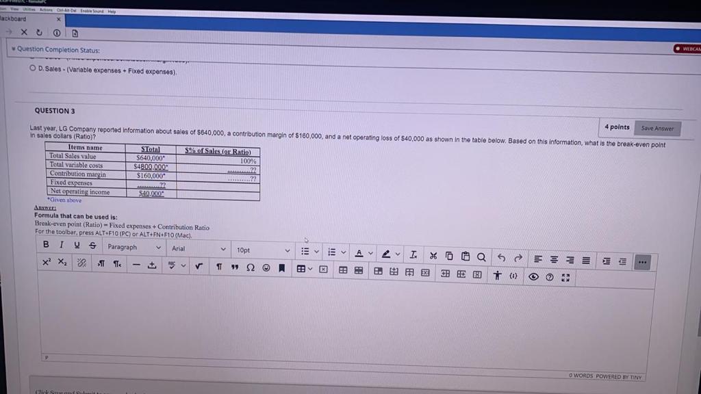 OS acaboard Xu WEBCAM Question Completion Status: w O D. Sales