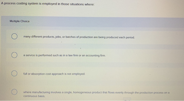 Choice 31 many different products, jobs, or batches of production are being