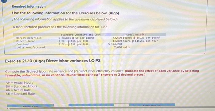  Required information Use the following information for the Exercises below. (Algo)