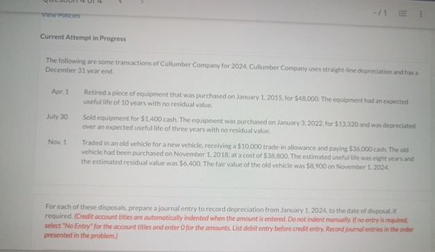  View Poncies -1 Current Attempt in Progress The following are some