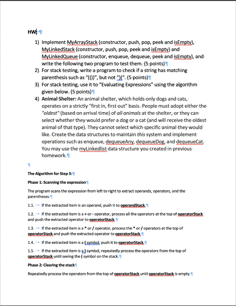 The Language is JAVA 1) Implement MyArrayStack (constructor, push, pop, peek and