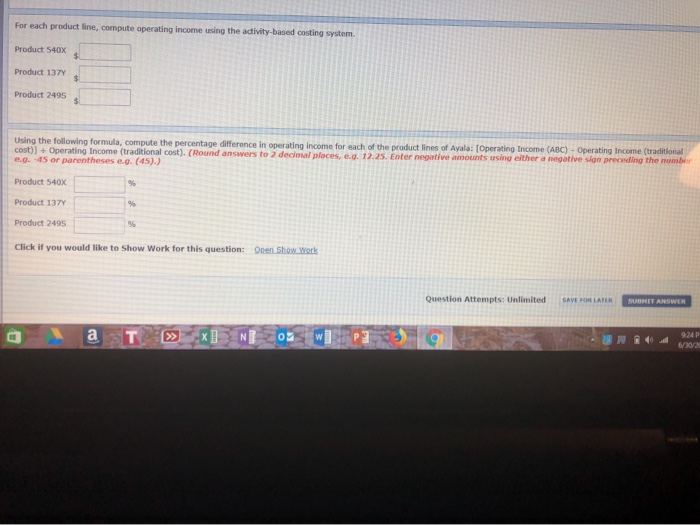 Ayala Inc. has conducted the following analysis related to its product lines,
