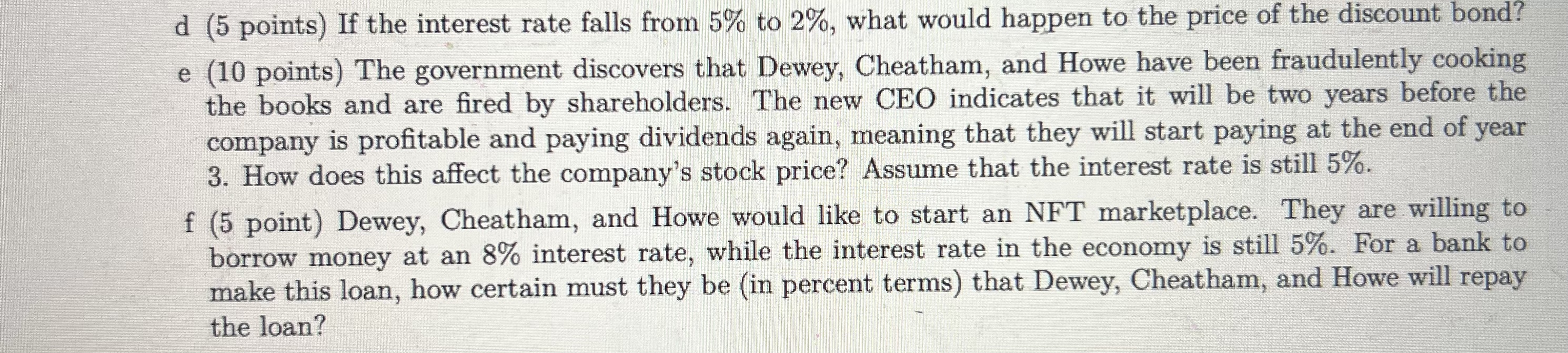 coupon bond, a one-year discount bond, and selling shares of the company.