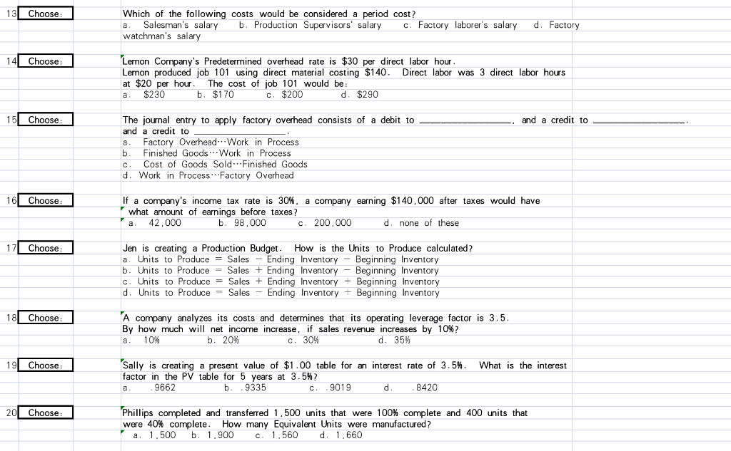 of Goods Sold b. Work in Process When you are finished Ending