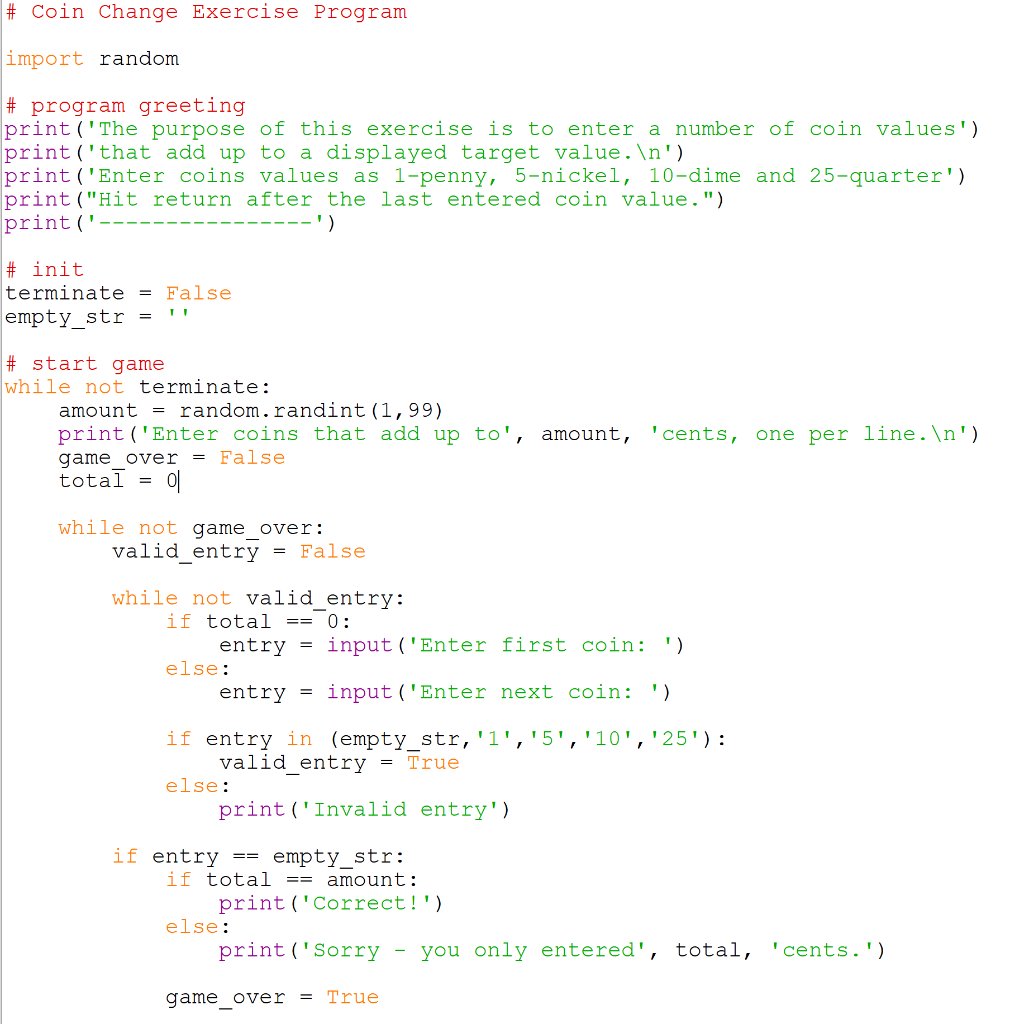 Coin Exchange using python. Modify the Coin Change Exercise program in section