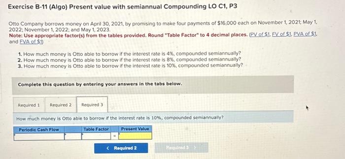 by promising to make four payments of $16,000 each on November 1,