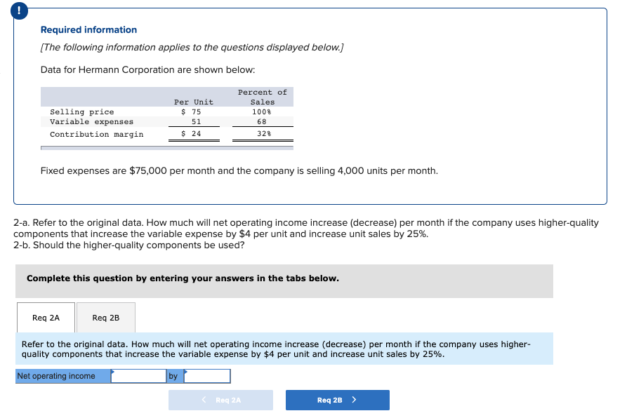 2-a. Refer to the original data. How much will net operating income
