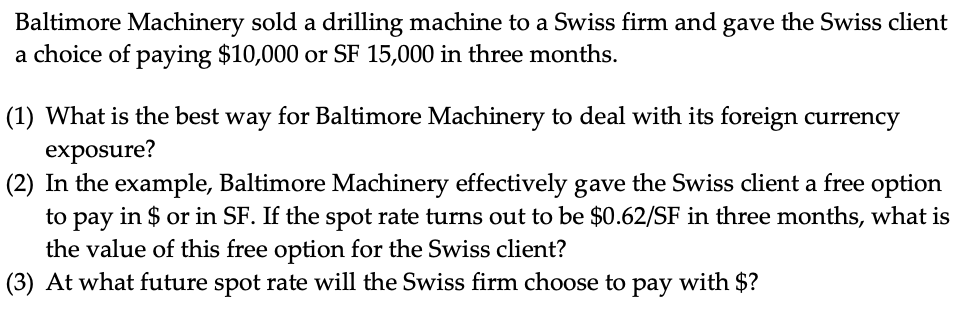  Please show work and explain steps. Multinational finance 