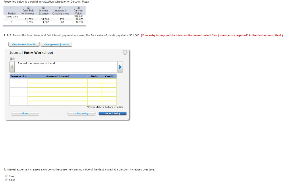 Presented below is a partial amortization schedule for Discount Pizza. Record