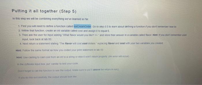 python help Putting it all together (Step 5) In this step we