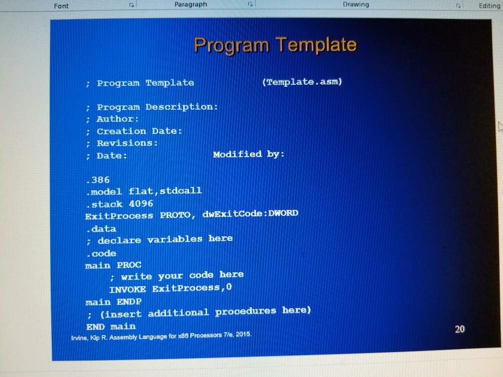 and its from my assembly code language class. we're using this template