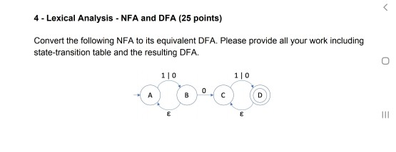  4 - Lexical Analysis - NFA and DFA (25 points) Convert