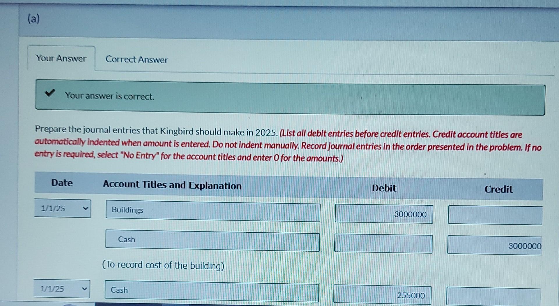 help with the red boxes. On January 1, 2025, Kingbird Co. leased
