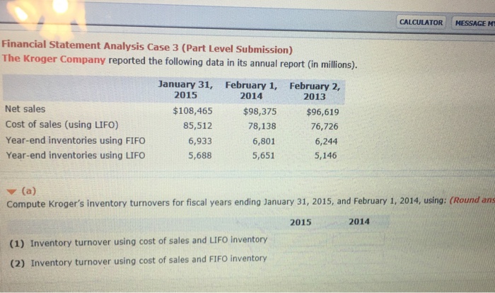  CALCULATOR MESSAGE M Financial Statement Analysis Case 3 (Part Level Submission)
