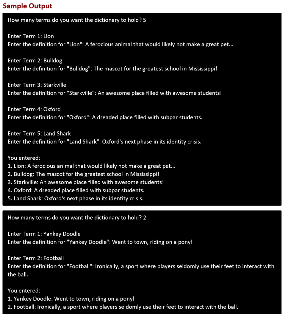 A dictionary is a collection of words that contain at least one