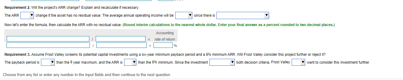 consider) (will or will not) (was or was not) Requirement 2 (will