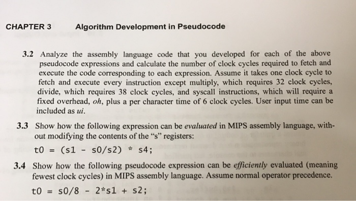  CHAPTER 3 Algorithm Development in Pseudocode 3.2 Analyze the assembly language