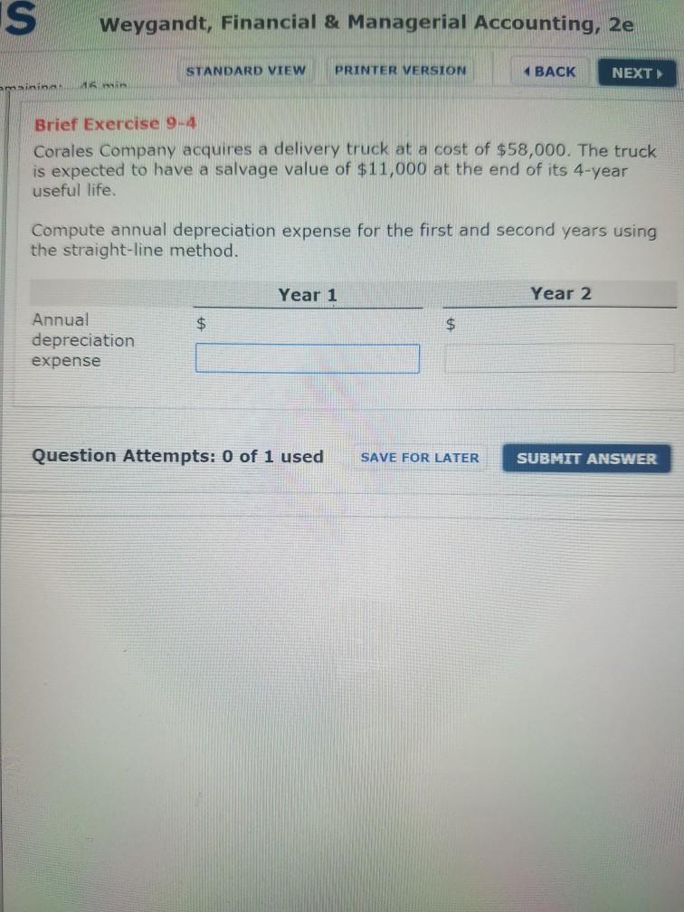  Weygandt, Financial & Managerial Accounting, 2e STANDARD VIEW PRINTER VERSION NEXT