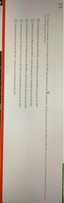 when it is determined to be uncollectible. O O True False 2020