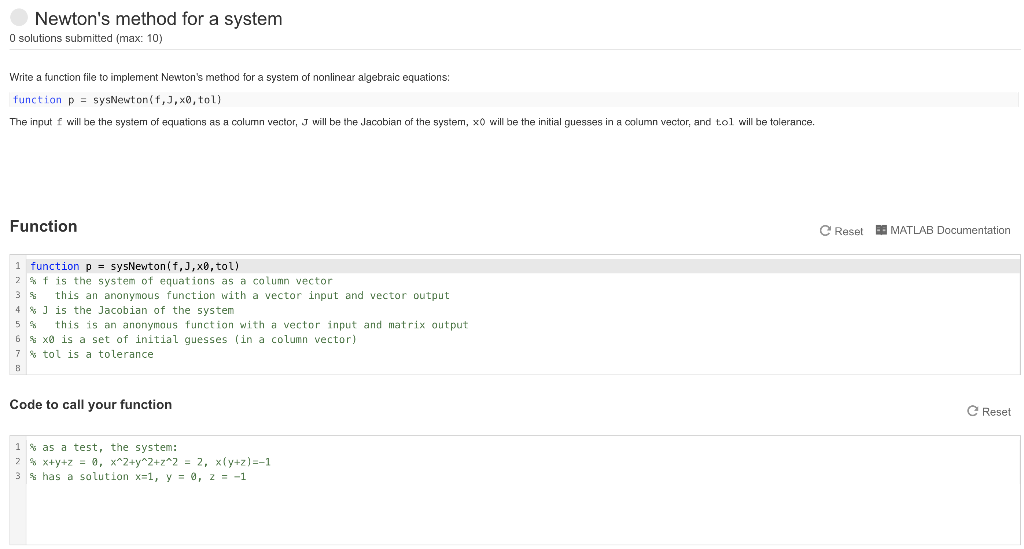  Newton's method for a system O solutions submitted (max: 10) Write