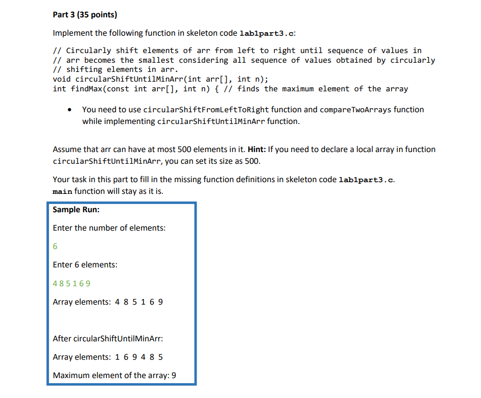  !!PLEASE SOLVE WITH C LANGUAGE!!! Part 3(35 points) Implement the following